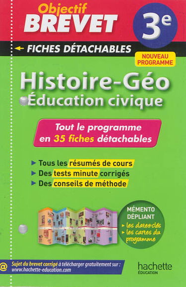 Histoire-géo, éducation civique 3e : tout le programme en 35 fiches détachables