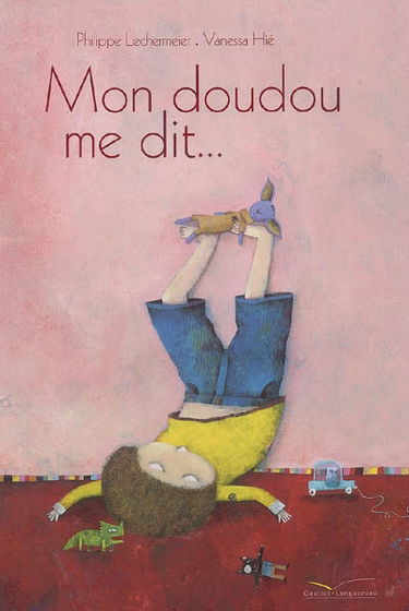 Mon doudou me dit...