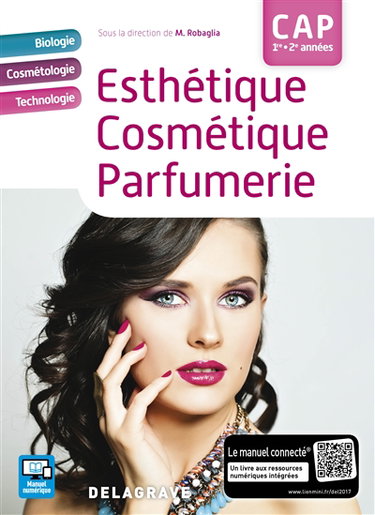 Esthétique, cosmétique, parfumerie, CAP 1re-2e années
