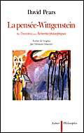 La Pensée-Wittgenstein : du Tractatus aux Recherches philosophiques