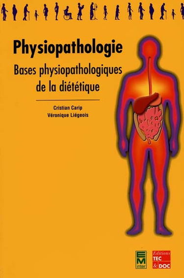 Physiopathologie : bases physiopathologiques de la diététique