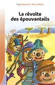 La révolte des épouvantails