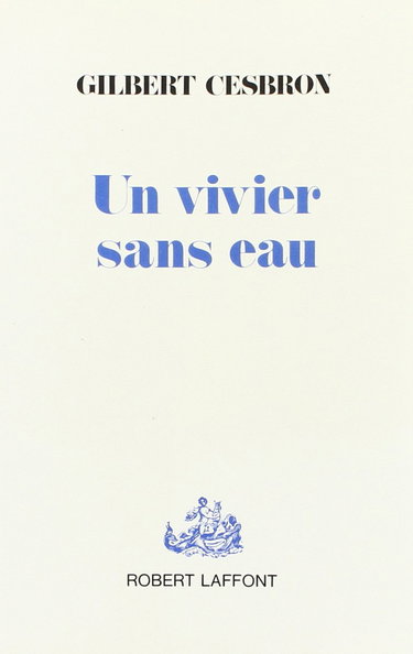Un Vivier sans eau