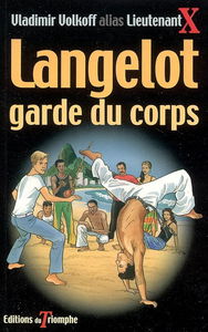 Langelot. Vol. 31. Langelot garde du corps