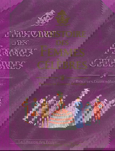 L'histoire des femmes célèbres