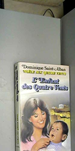 Noele aux Quatre-Vents : 04 : L'Amour aux Quatre-Vents