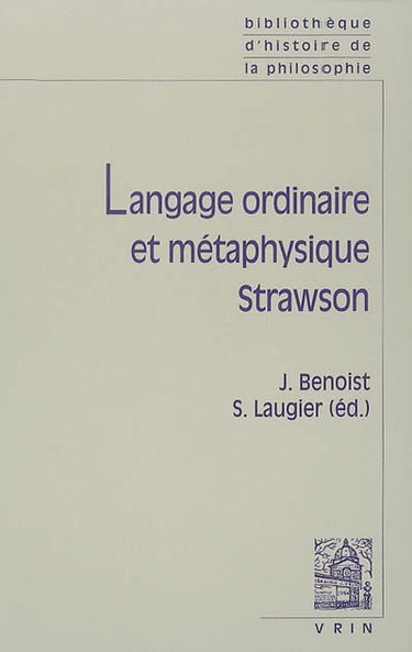 Langage ordinaire et métaphysique, Strawson
