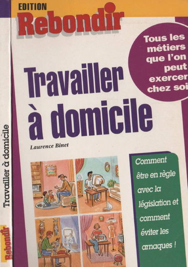 Travailler à domicile