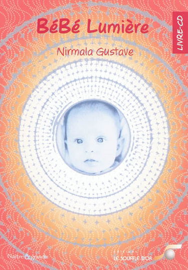 Bébé lumière : livre-CD