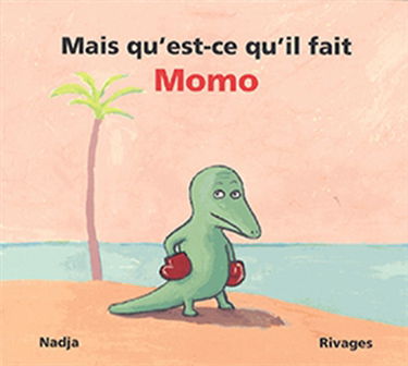Mais qu'est-ce qu'il fait Momo