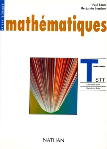 Mathématiques : terminales STT, options comptabilité et gestion et informatique et gestion : livre de l'élève