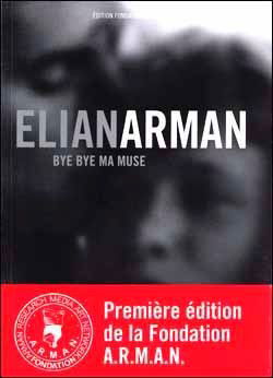 Elianarman, bye bye ma muse