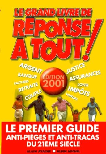 Le grand livre de Réponse à tout 2001