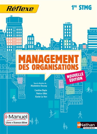 Couverture de Management des organisations, 1re STMG : i-manuel, livre + licence élève par Caroline Bayle