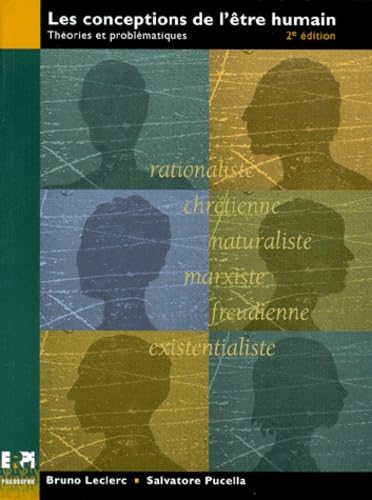 Les conceptions de l'être humain : Théories et problématiques