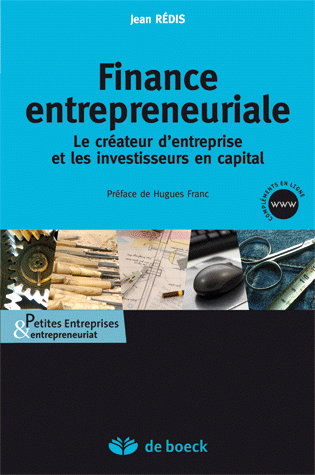 Finance entrepreneuriale : le créateur d'entreprise et les investisseurs en capital