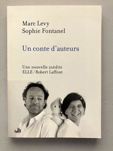 Couverture de Un conte d'auteur par Levy Marc - Fontanel Sophie
