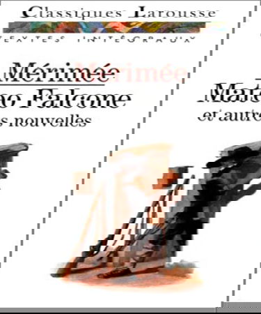 Mateo Falcone: Et autres nouvelles