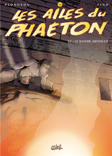 Les ailes du Phaéton. Vol. 7. Le saphir abysséen
