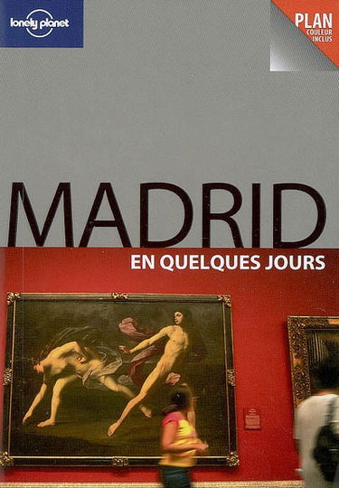Madrid en quelques jours