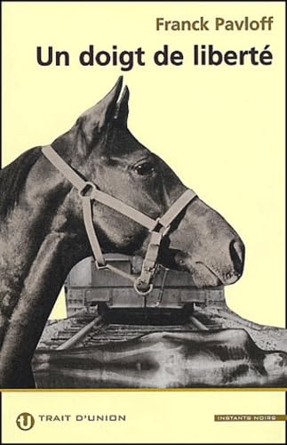Un doigt de liberté