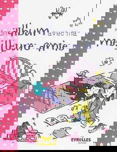 Mon album avec ma meilleure amie