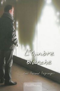 L'ombre blanche
