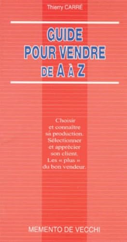 Guide pour vendre de A à Z