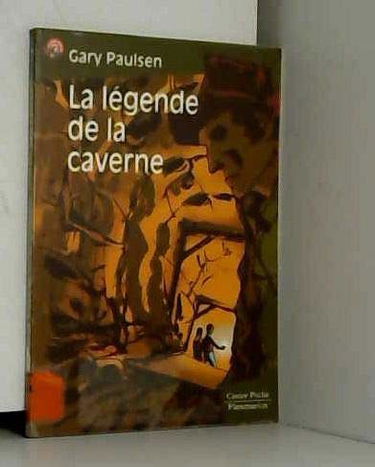 Legende de la caverne (La): ROMAN, JUNIOR DES 8ANS