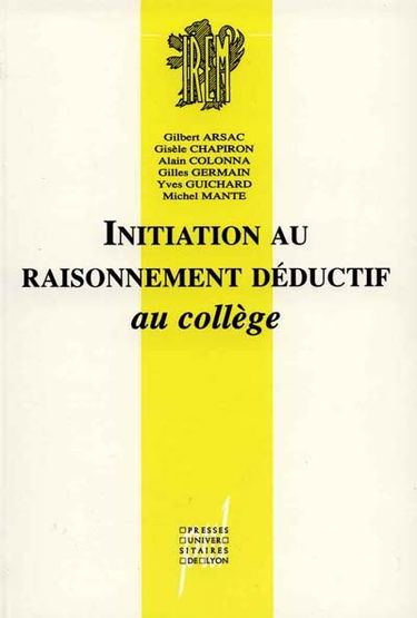 Initiation au raisonnement déductif au collège