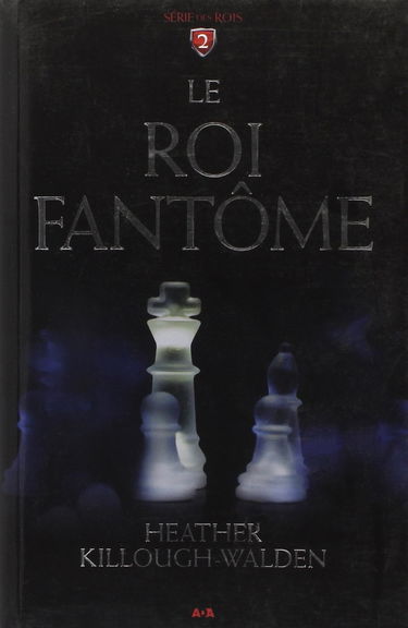 Le Roi fantôme T2 - Série des Rois