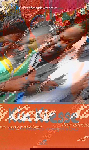 Kin Kiesse, les écritures congolaises