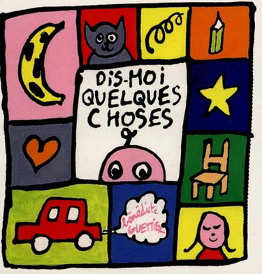 Dis-moi quelque chose