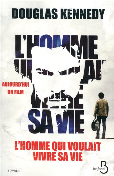 L'homme qui voulait vivre sa vie