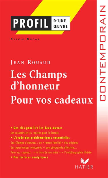 Les champs d'honneur (1990), Pour vos cadeaux (1998), Jean Rouaud