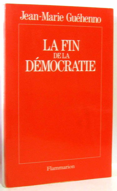 La Fin de la démocratie