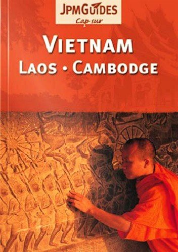 Vietnam/Cambodge/Laos