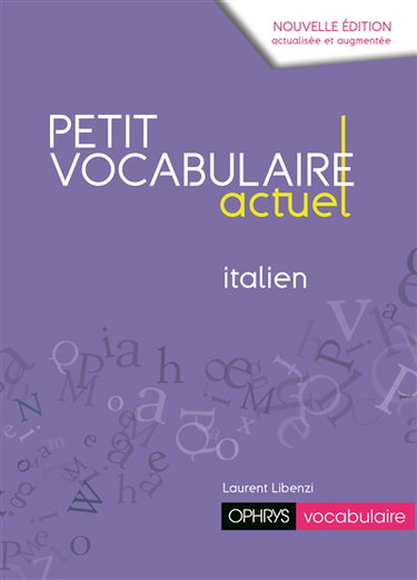 Couverture de Petit vocabulaire actuel : italien