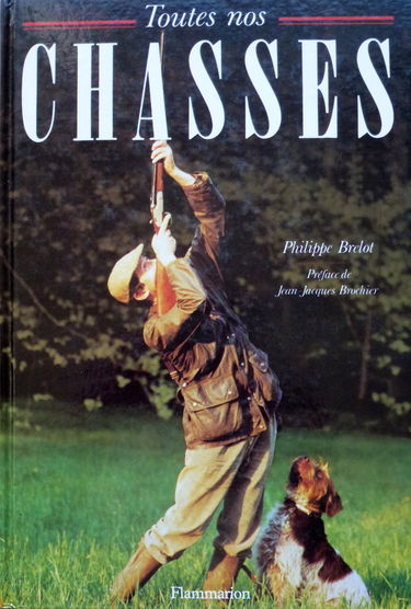Toutes nos chasses