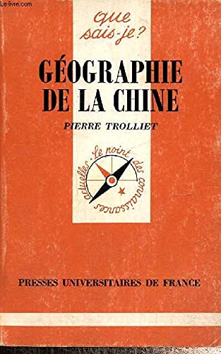Geographie De La Chine. 2eme Edition
