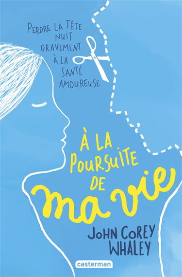 A la poursuite de ma vie