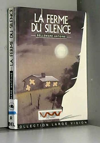 La ferme du silence (Large vision)