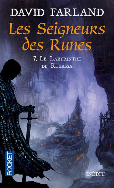 Les seigneurs des runes. Vol. 7. Le labyrinthe de Rugassa