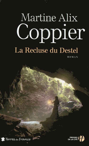 La recluse du Destel