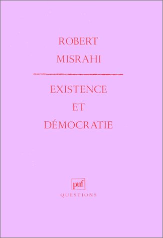 Existence et démocratie