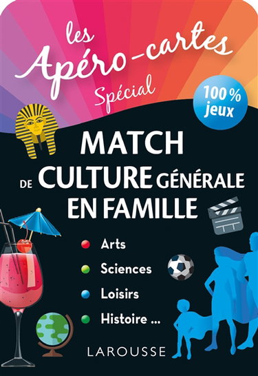 Couverture de Les apéro-cartes spécial match de culture générale en famille : 100 % jeux