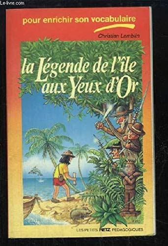 La Légende de l'île aux yeux d'or