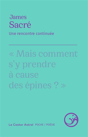 Une rencontre continuée