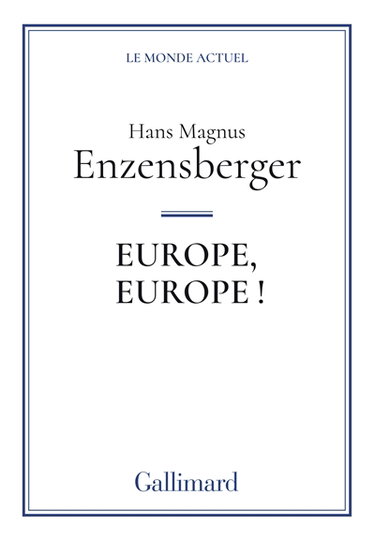 Europe, Europe !