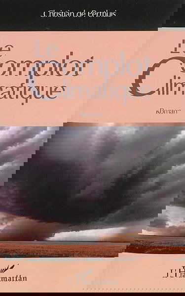 Le complot climatique